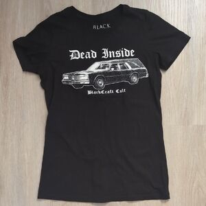 Blackcraft Cult Brand Dead Inside Graphic Tee - Short Sleeve Women’s Top